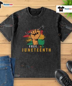Hot Free.ish Juneteenth Washed T-Shirt featuring vibrant colors and a festive design celebrating freedom.