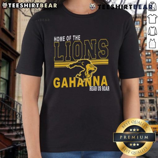Hot home of the Lions Gahanna Hear Us Roar ladies tee shirt displayed on a wooden background, showcasing vibrant design.