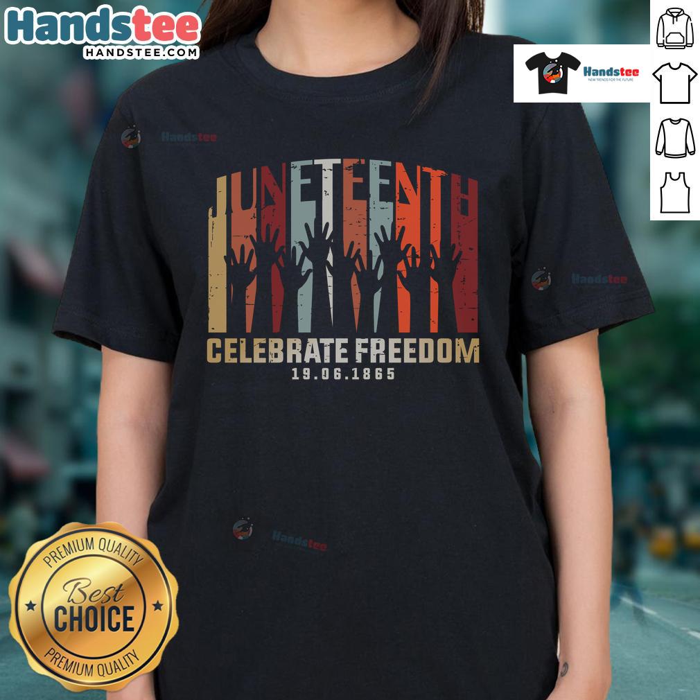 Hot Juneteenth Celebrate Freedom 6 19 1865 Ladies Tee Hot Juneteenth Celebrate Freedom 6-19-1865 Ladies Tee featuring vibrant design celebrating Juneteenth history and culture.