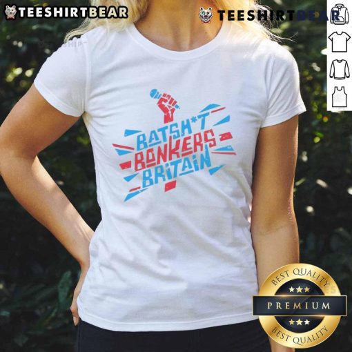 Hot Katie Hopkins Batshit Bonkers Britain Tour 2025 Ladies Tee featuring bold graphic design and stylish fit.