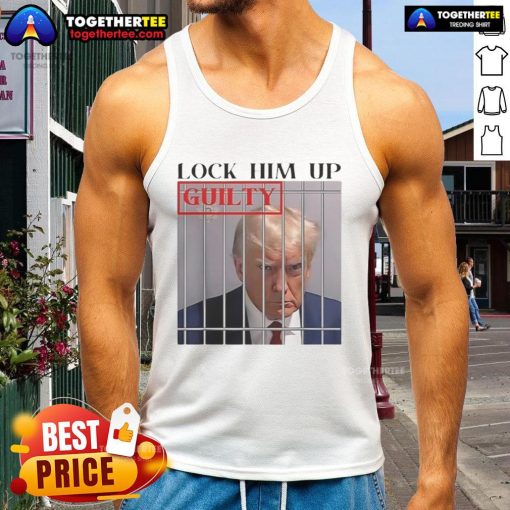 Alt Text: Guilty Trump tank top with 'Hot Lock Him Up' slogan, perfect for political protests and fashion statements.