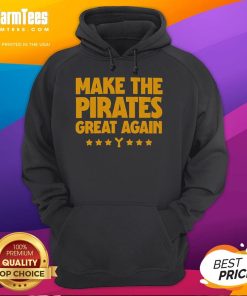 Hot Make The Pirates Great Again Hoodie featuring bold graphics and a stylish design for fans of pirate culture.