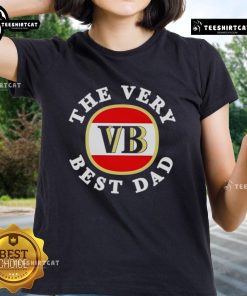 Hot The Very Best Dad Heritage Logo Ladies Tee showcasing a stylish design perfect for celebrating Father's Day.