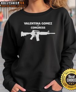 Valentina Gomez for Congress sweatshirt featuring a bold gun graphic, perfect for supporters of her campaign.