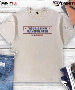 Hot Your Being Manipulated Vote Joe Cross USA Washed T-Shirt featuring bold graphics and a comfortable fit for casual wear.