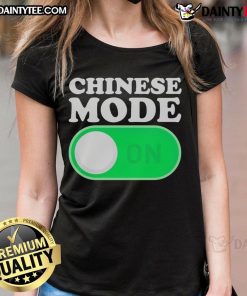 Official Chinese Mode ON Ladies Tee featuring stylish design and comfortable fit for everyday wear.