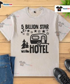 Nice 5 Billion Star Hotel washed t-shirt featuring a vibrant design and eco-friendly fabric for stargazing enthusiasts.