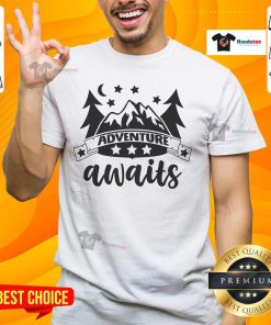 Alt Text: Nice Adventure Awaits T-Shirt featuring adventurous graphic design perfect for outdoor enthusiasts and travelers.