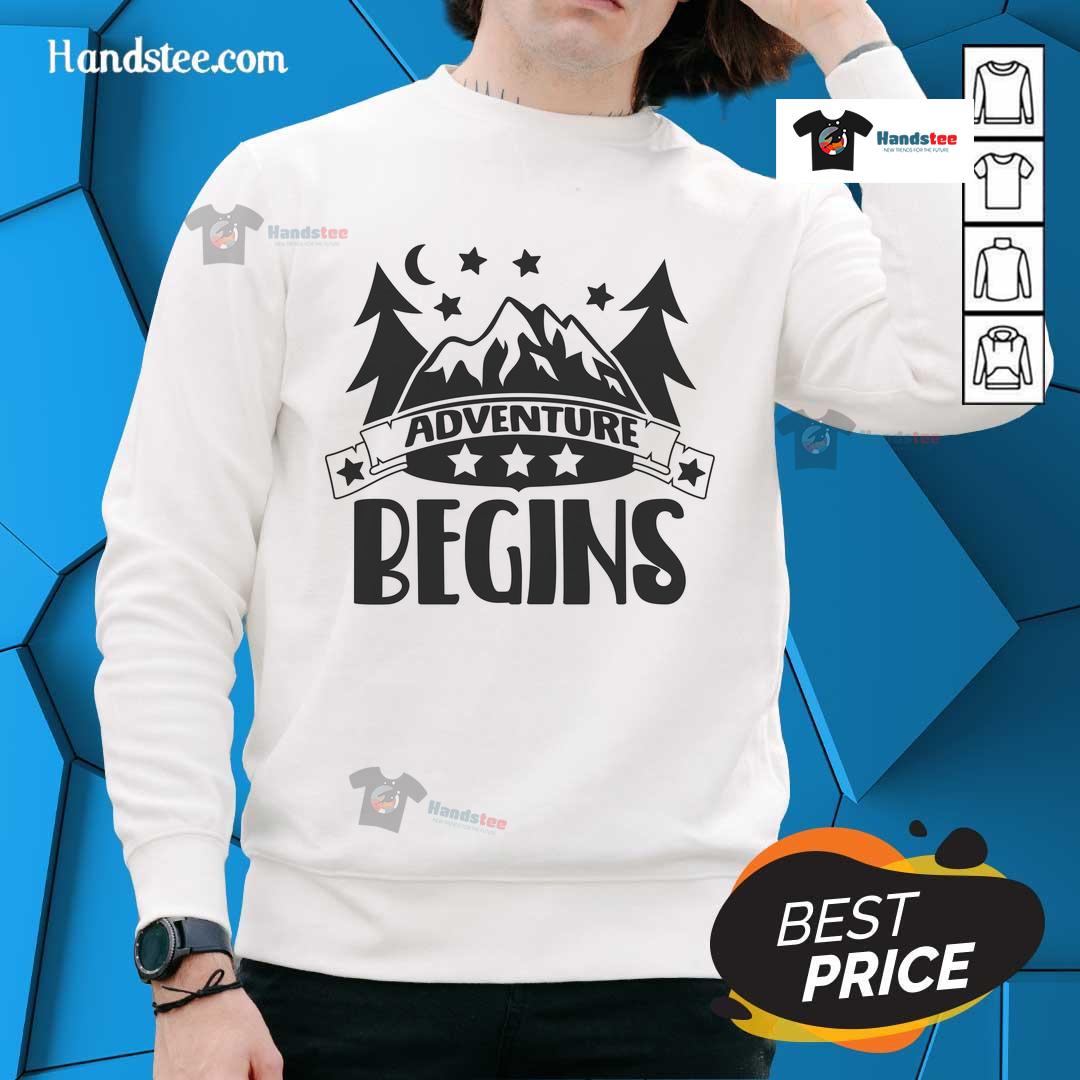 Nice Adventure Begins Sweatshirt Cozy Nice Adventure Begins sweatshirt in vibrant colors, perfect for outdoor adventures and casual wear.