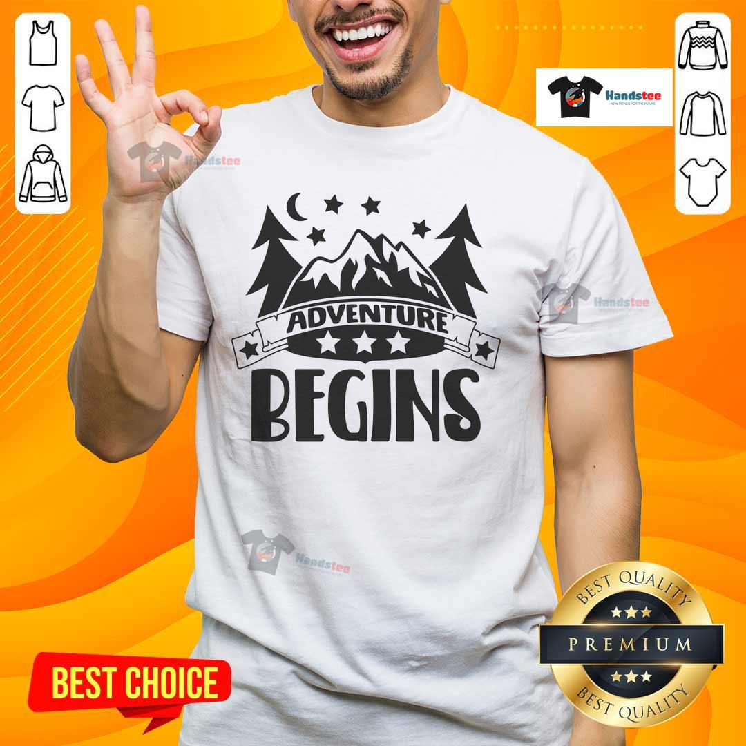 Nice Adventure Begins T Shirt Nice Adventure Begins T-Shirt featuring vibrant graphics and a comfortable fit, perfect for outdoor enthusiasts.