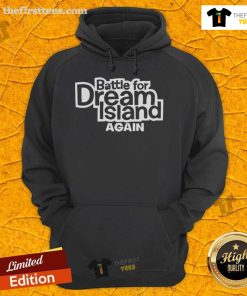 Nice Battle for Dream Island Again hoodie featuring vibrant graphics and cozy design, perfect for fans of the series.