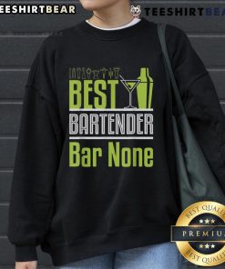 Nice Best Bartender Bar None neon green sweatshirt featuring a cocktail shaker and martini glass design.