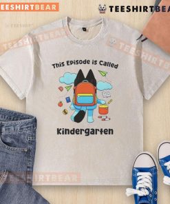 Nice Bluey Kindergarten Back to School washed t-shirt featuring vibrant colors and playful design for kids.