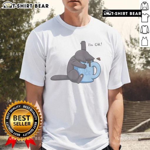 Nice Cat Drowning In Coffee Cup graphic on I'M Ok T-Shirt, perfect for cat lovers and coffee enthusiasts.