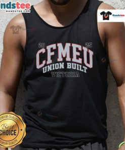 Nice CFMEU Union Built Victoria 2025 tank top featuring a bold design and union logo for stylish support.