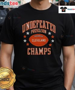 Nice Cleveland Undefeated Preseason Champions T-Shirt featuring bold graphics and a comfortable fit for fans.