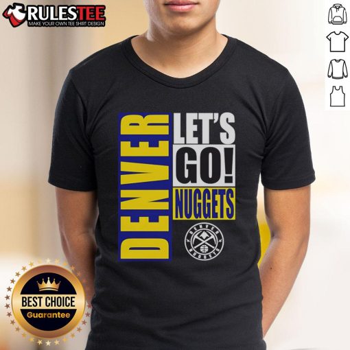 Alt Text: Denver Nuggets Lets Go design t-shirt featuring vibrant colors and bold graphics, perfect for sports fans.