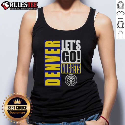 Denver Nuggets 'Let's Go' design tank top in vibrant colors, perfect for fans supporting their favorite NBA team.