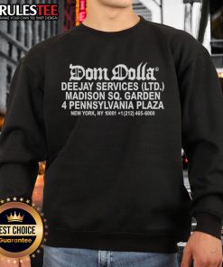 Alt Text: Stylish Nice Dom Dolla Deejay Services sweatshirt featuring a modern design, perfect for music enthusiasts.