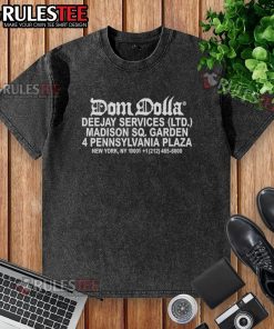 Alt Text: Nicely designed Dom Dolla Deejay Services washed T-shirt featuring vibrant graphics and comfortable fit.