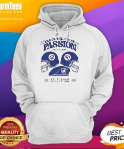 Pat Tillman hoodie with 'Nice Err On The Side Of Passion' design, perfect for fans of sports and motivation.