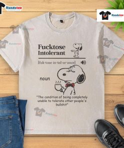 Nice Fcktose Intolerant t-shirt design showcasing humor about intolerance to others' nonsense in a trendy washed style.