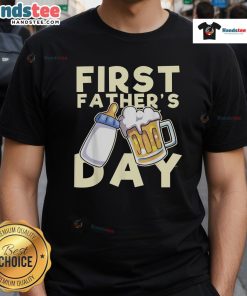 Nice First Father's Day T-Shirt featuring a fun design perfect for celebrating new dads on their first Father's Day.