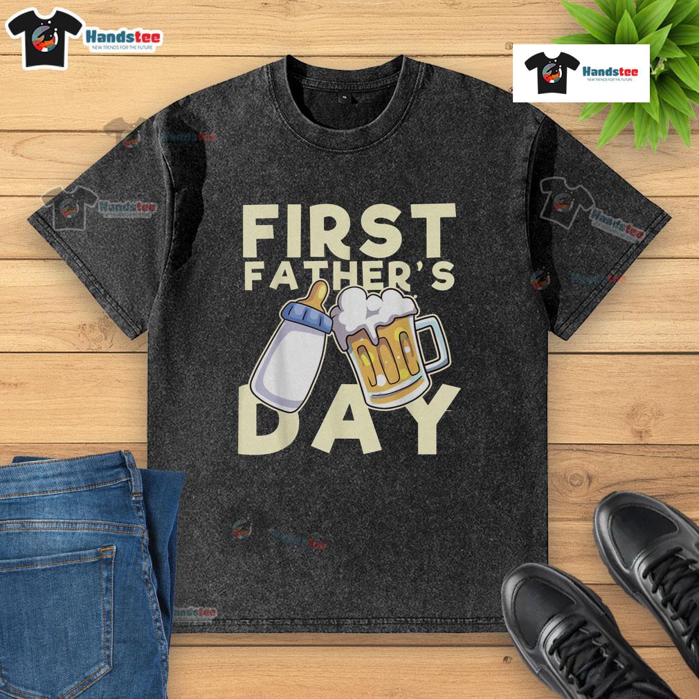 Nice First Father'S Day Washed T Shirt Nice First Father's Day washed t-shirt featuring a heartfelt design, perfect gift for new dads celebrating their first holiday.