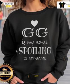 Cozy Nice GG Is My Name Spoiling Is My Name Sweatshirt in vibrant colors, perfect for casual wear and gift ideas.
