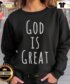 Cozy Nice God Is Great sweatshirt featuring bold lettering, perfect for casual wear and expressing faith stylishly.