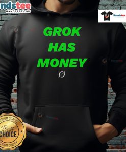 Nice Grok Has Money Hoodie in vibrant colors, featuring bold graphic design perfect for casual streetwear style.