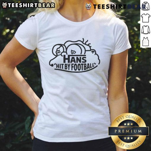 Nice Hans hit by football in a ladies tee, showcasing sports enthusiasm and fun moments in women's football.