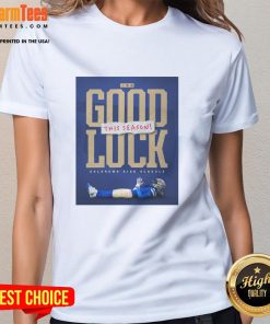 Nice high school ladies tee for Oklahoma teams wishing good luck this season, featuring vibrant colors and stylish design.