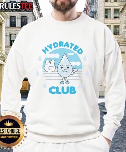Cozy Nice Hydrated Club sweatshirt in soft fabric, perfect for casual outings and staying stylishly comfortable.