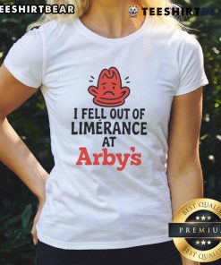 Nice I Fell Out Of Limerence At Arby's Ladies Tee showcasing a stylish graphic design on a comfortable women's t-shirt.