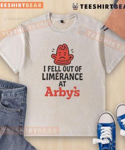 Nice I Fell Out of Limerence at Arby's washed t-shirt design featuring playful text on a casual shirt.