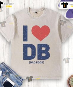 Nice I Love DB Dad Bods washed t-shirt in soft fabric, perfect for casual wear and celebrating dad bods.