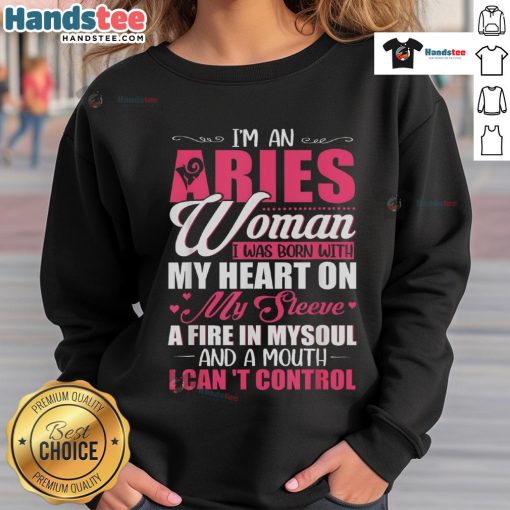 Aries woman sweatshirt with 'Heart on my sleeve, fire in my soul' design, perfect for astrology lovers.