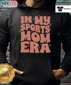 Nice In My Sports Mom Era Hoodie in vibrant colors, perfect for active moms showcasing their sporty style.