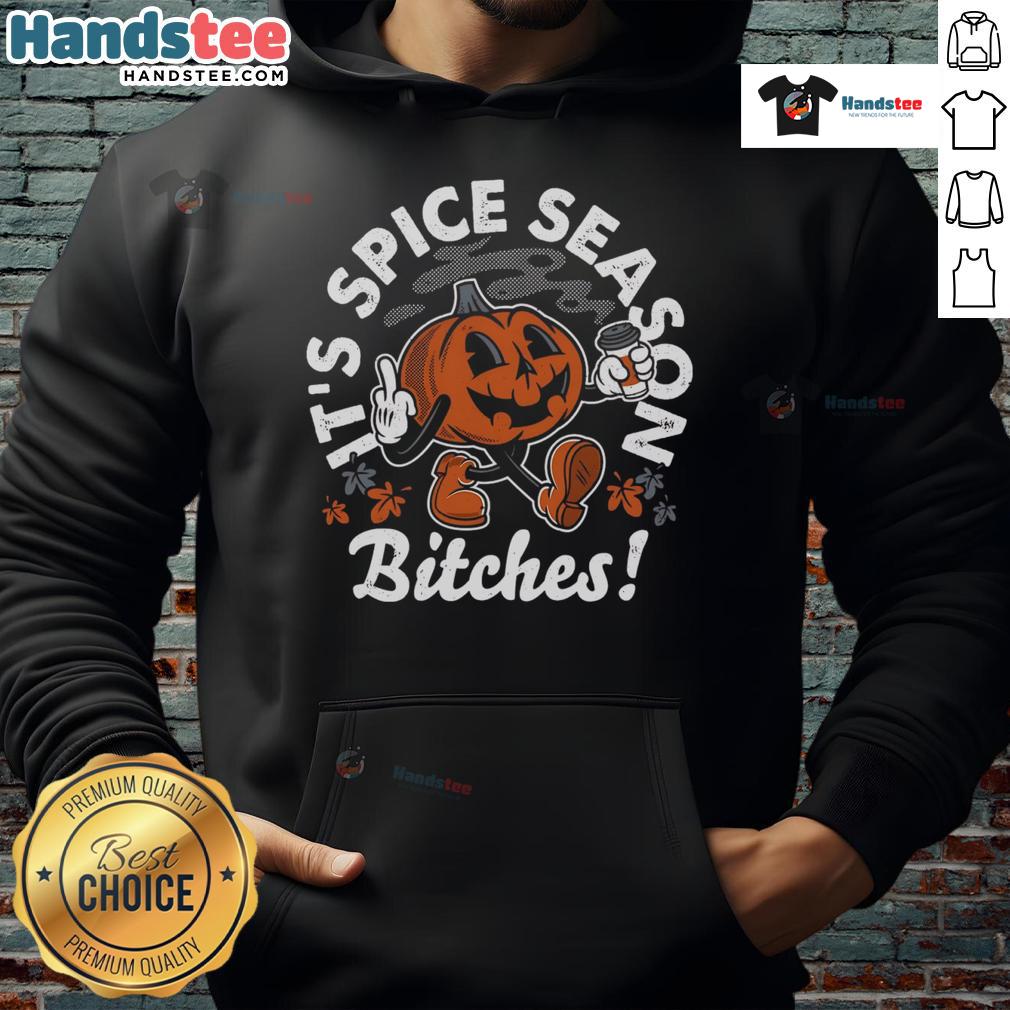 Nice It'S Spice Season Bitches Hoodie Stylish 'Nice-Its-Spice-Season-Bitches' hoodie featuring vibrant graphics, perfect for fall fashion enthusiasts.