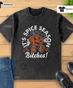 Nice It's Spice Season Bitches washed t-shirt featuring a trendy design, perfect for casual wear and spice enthusiasts.