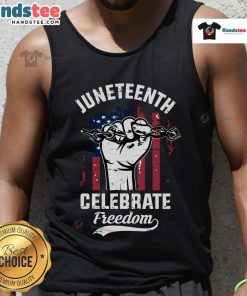 Nice Juneteenth Celebrate Freedom tank top featuring the American flag design, perfect for Juneteenth celebrations.