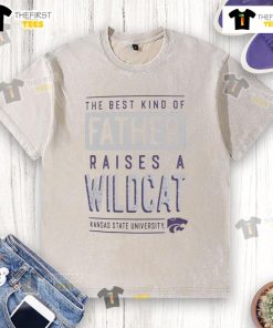 Alt Text: K-State Wildcats washed t-shirt featuring 'The Best Kind of Father Raises a Wildcats' design.