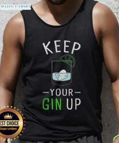 Funny tank top featuring 'Keep Your Gin Up' cocktail humor, perfect for gin lovers and casual summer outings.