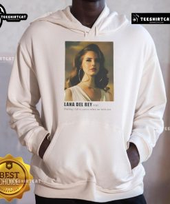 Stylish Lana Del Rey hoodie featuring 'Darling, I Fall to Pieces When Im With You' design, perfect for fans.