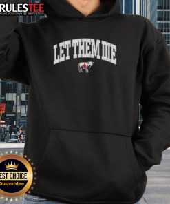 Alt Text: Nice Let Them Die Lamb Hoodie featuring a unique design, perfect for casual wear and animal lovers.