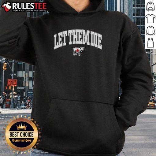 Alt Text: Nice Let Them Die Lamb Hoodie featuring a unique design, perfect for casual wear and animal lovers.