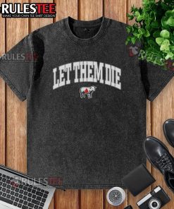 Nice Let Them Die Lamb washed t-shirt featuring a stylish design, perfect for casual wear and street fashion.