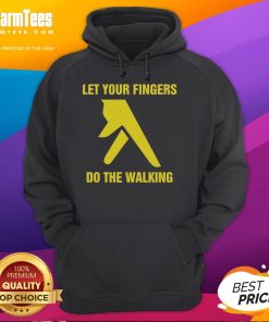 Nice Let Your Fingers Do The Walking Hoodie in cozy fabric, featuring a stylish design perfect for casual wear.