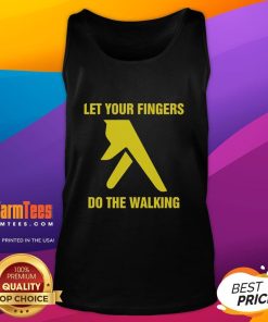 Stylish Nice Let Your Fingers Do The Walking tank top displayed on a mannequin against a bright backdrop.